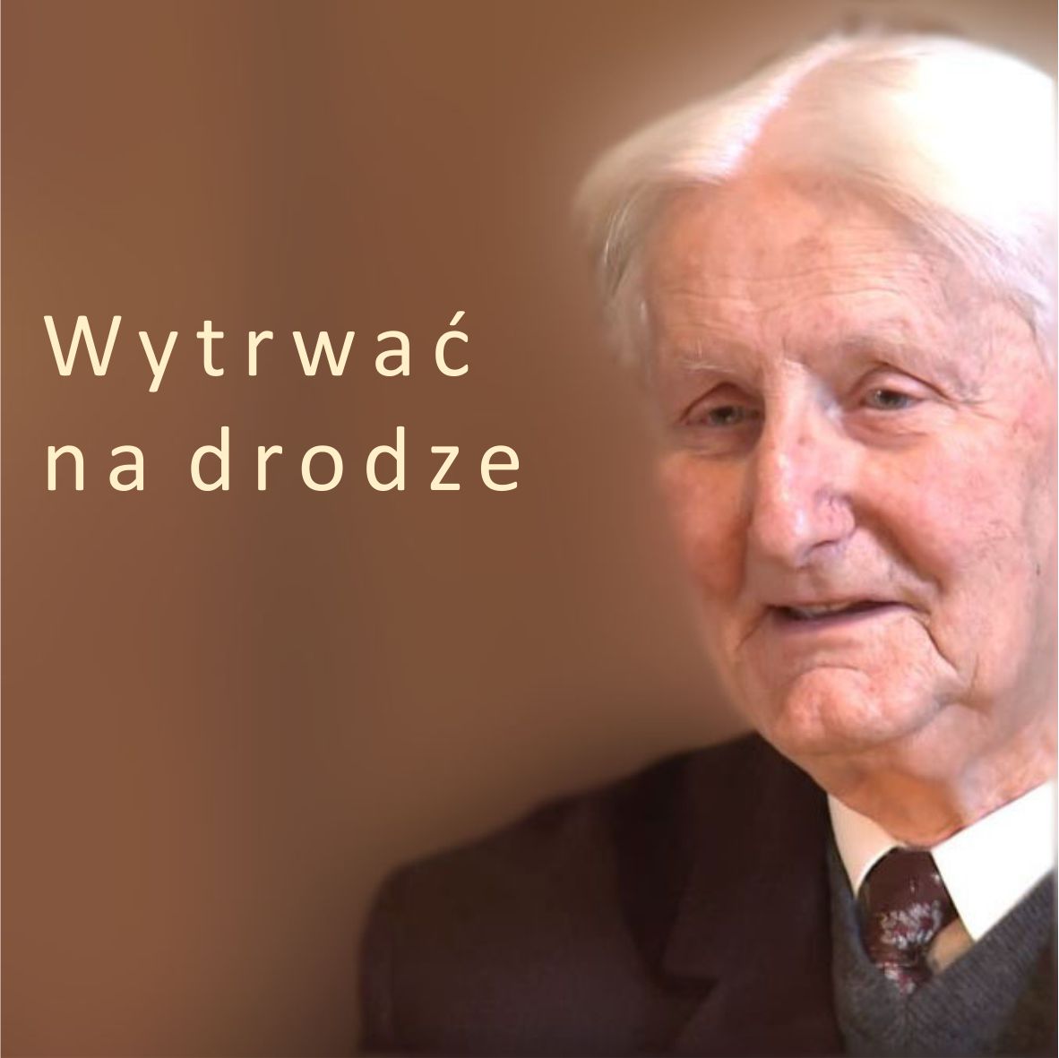 Wytrwać na drodze