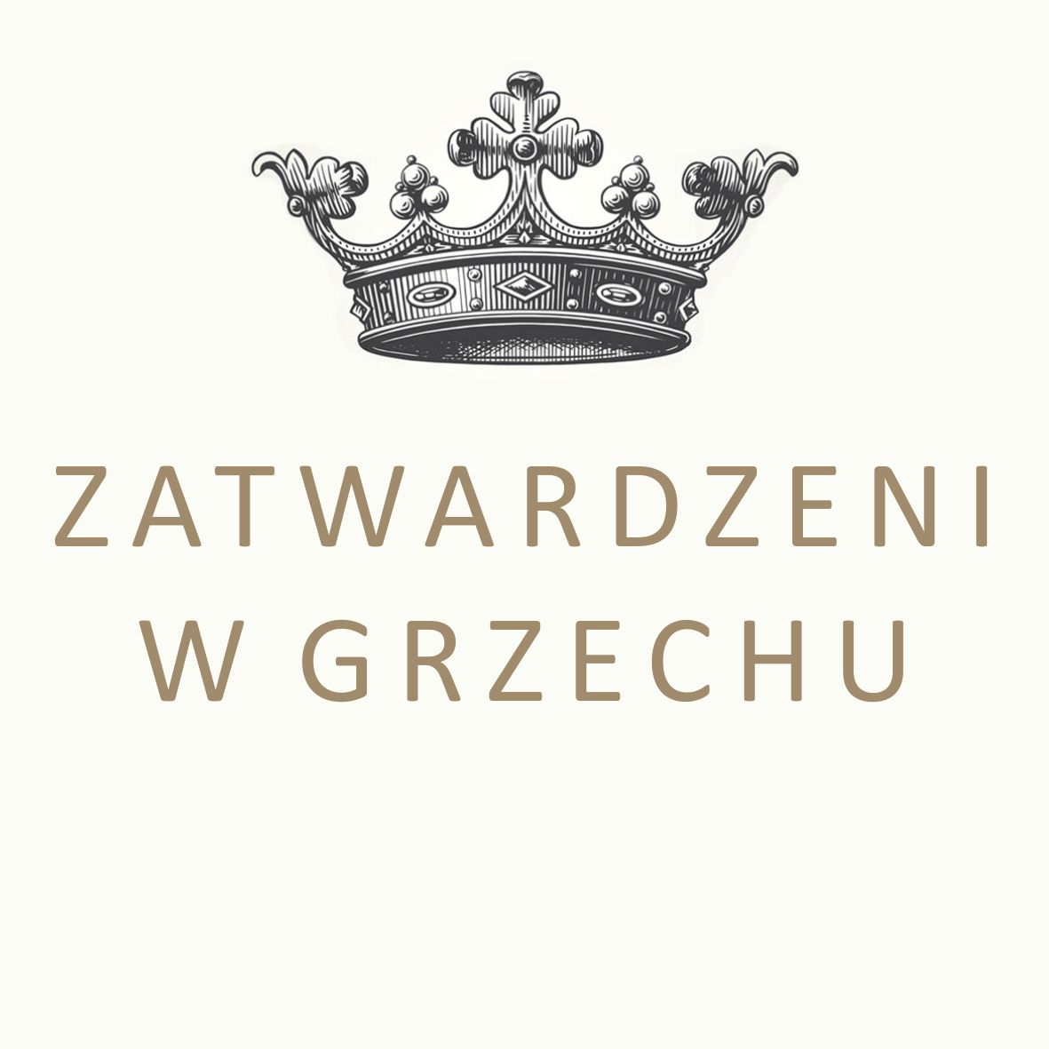 Zatwardzeni w grzechu, waga dyscypliny