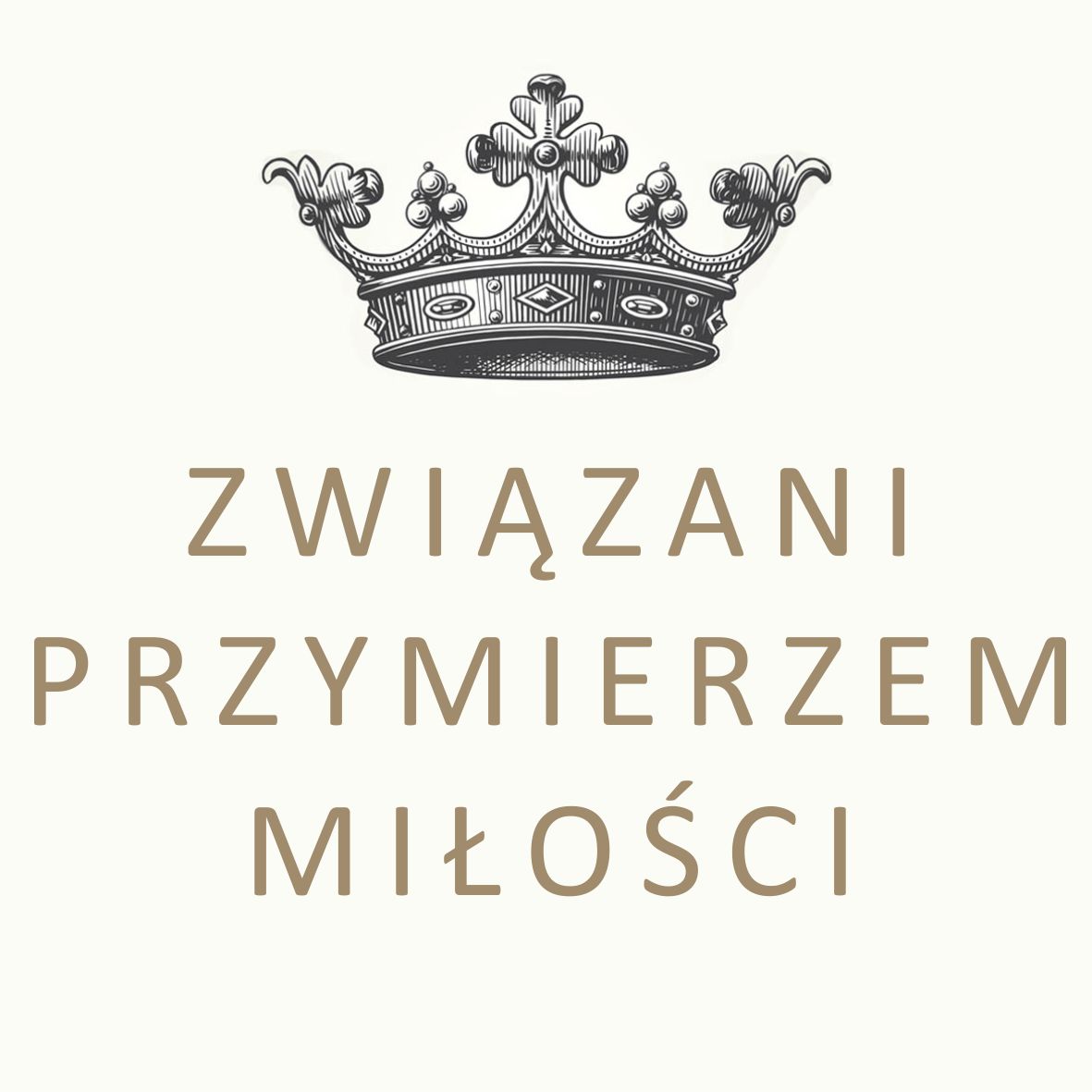 Związani przymierzem miłości