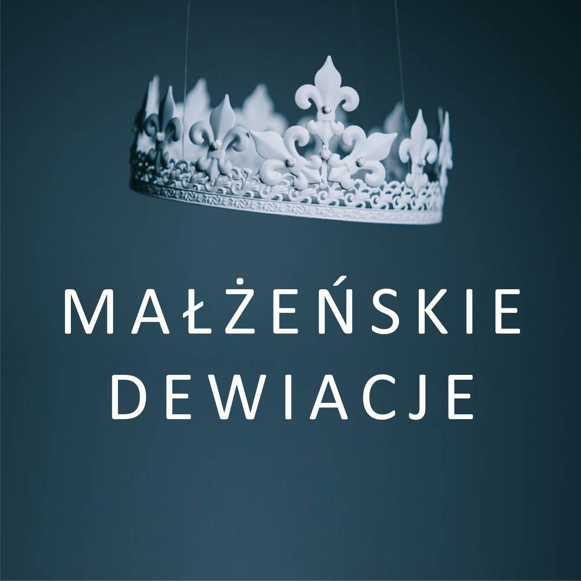 Małżeńskie dewiacje