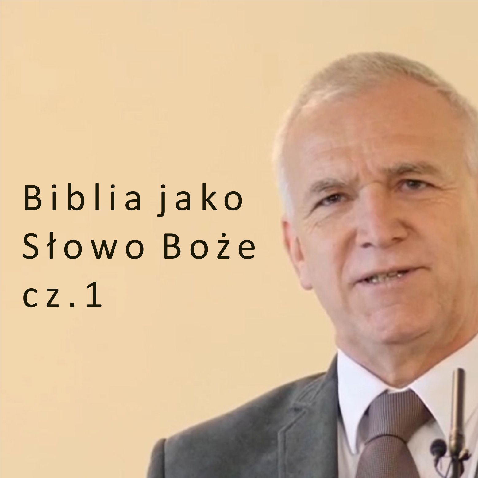 Biblia jako Słowo Boże cz.1