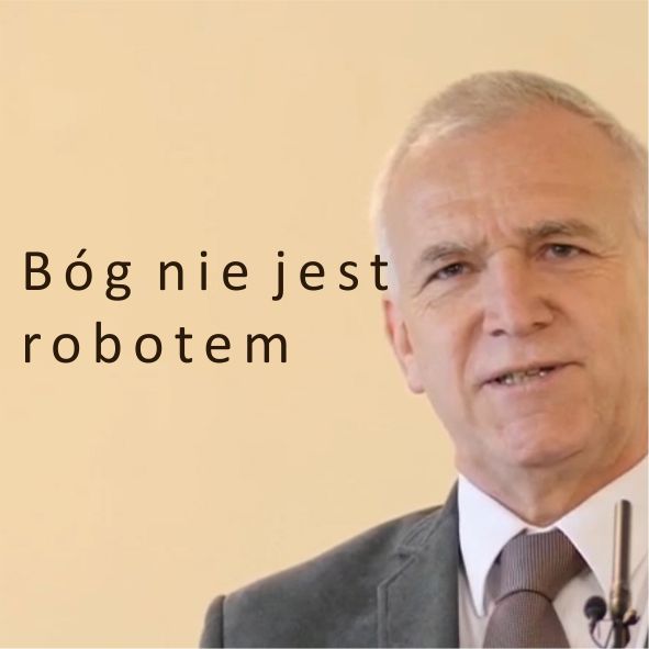 Bóg nie jest zaprogramowanym robotem