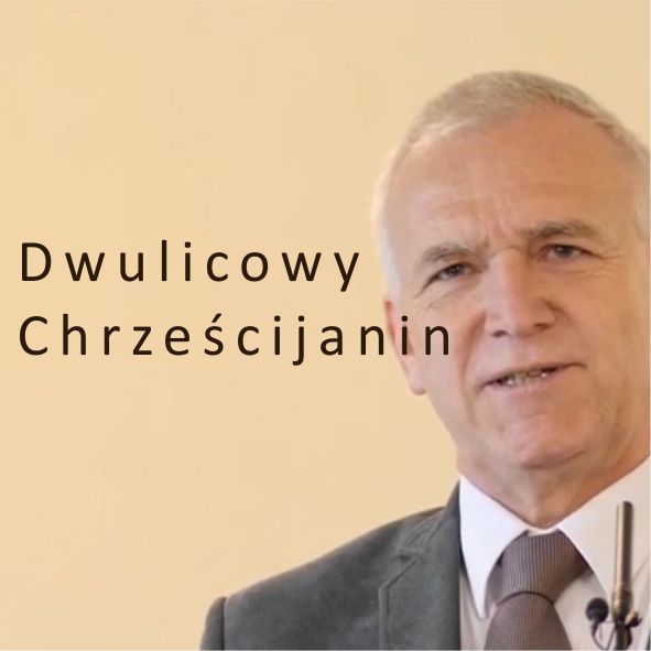 Dwulicowy Chrześcijanin