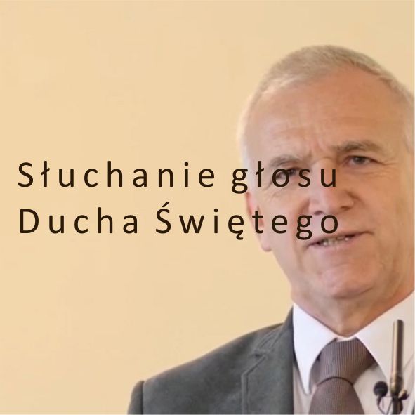 Słuchanie głosu Ducha Świętego 