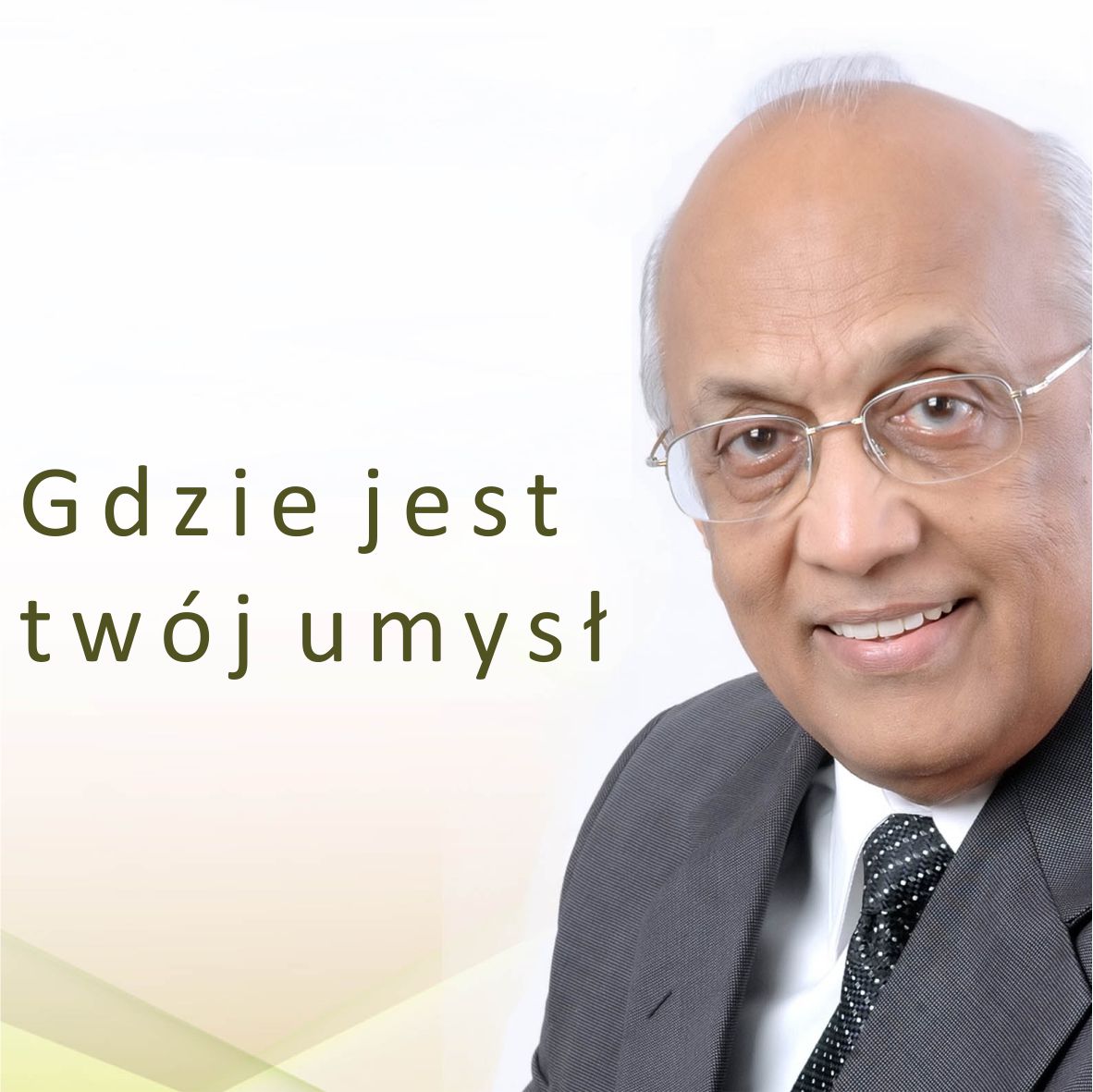 Gdzie jest twój umysł