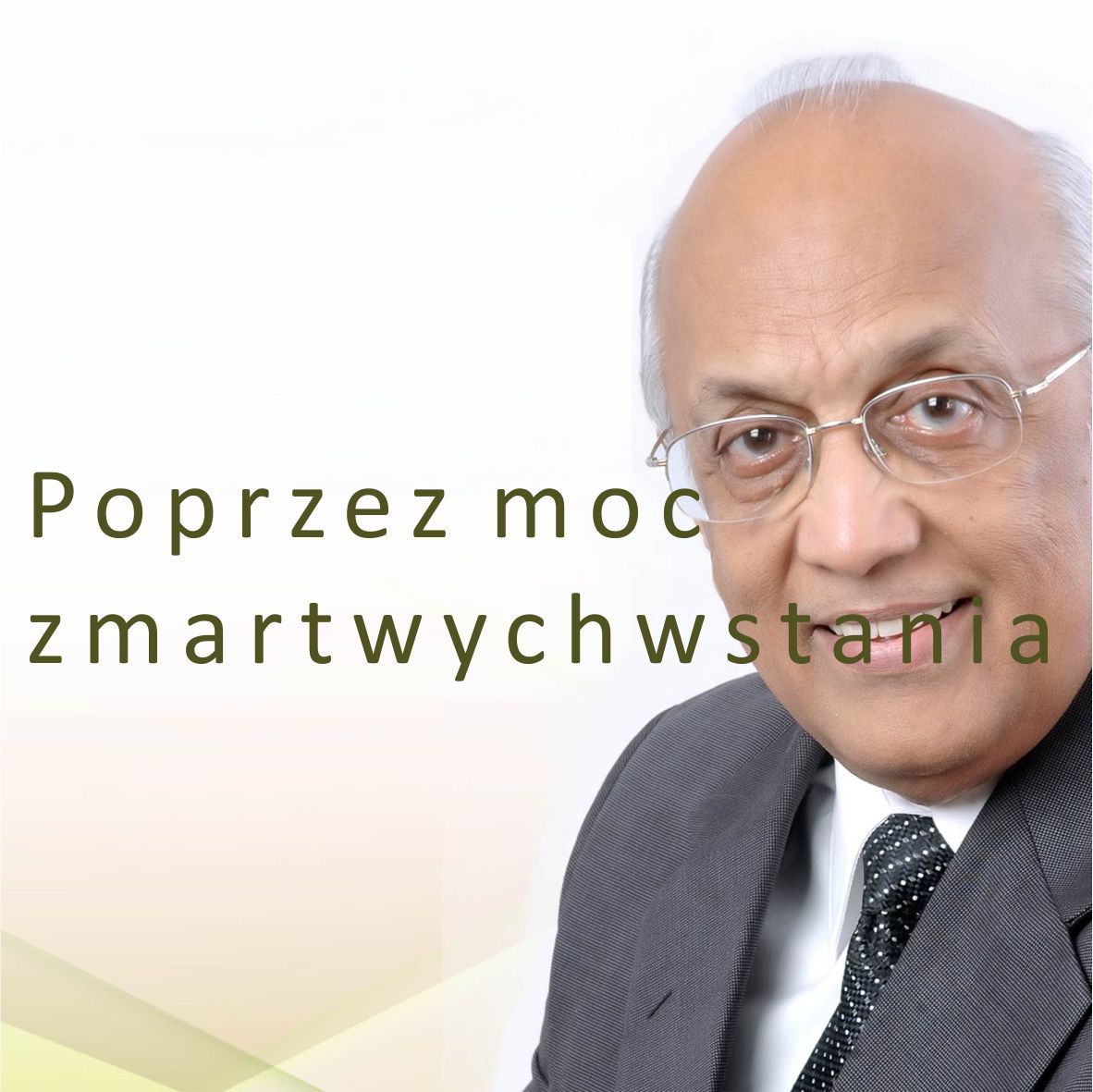 Poprzez moc zmartwychwstania