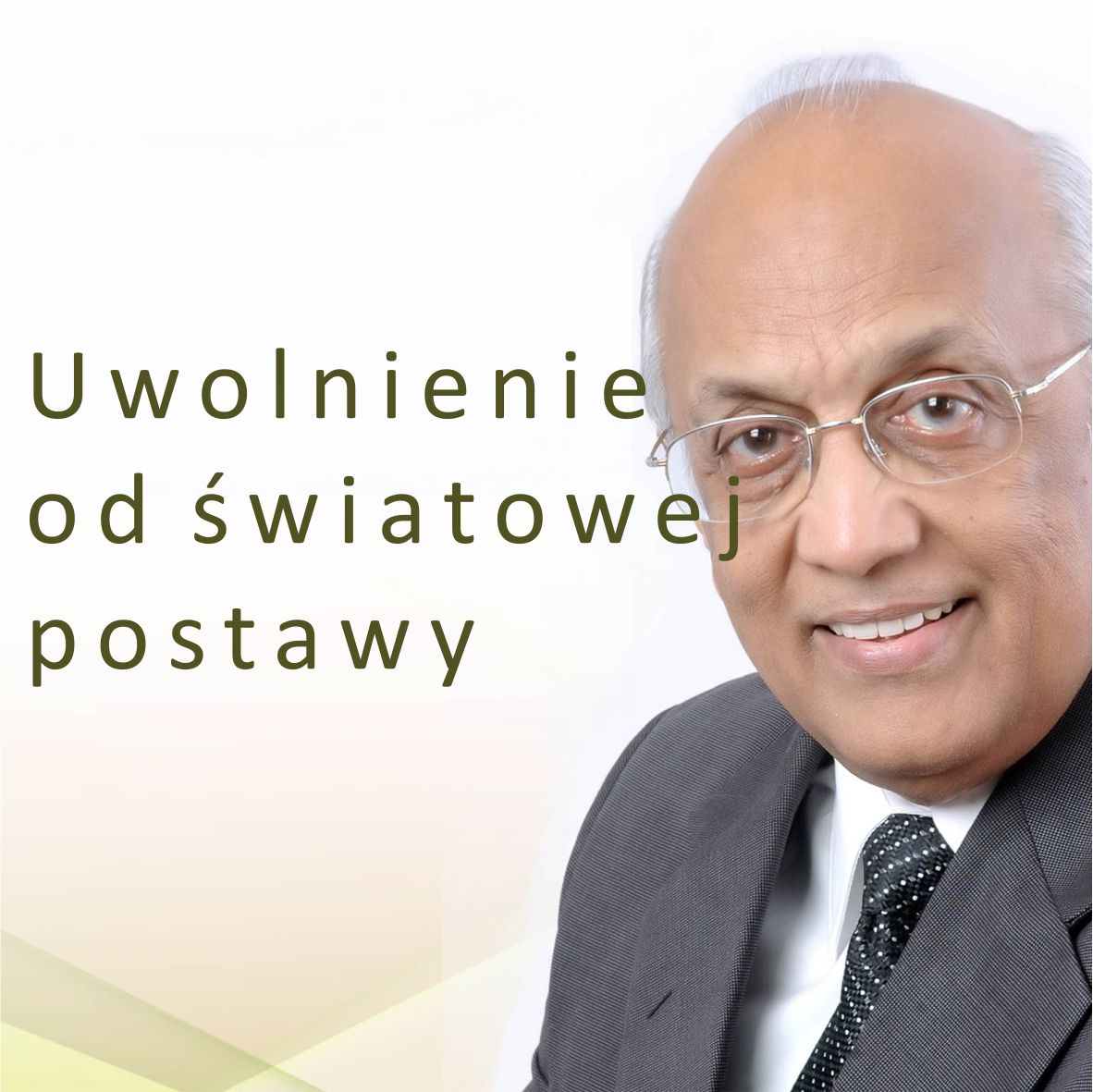 Uwolnienie od światowej postawy