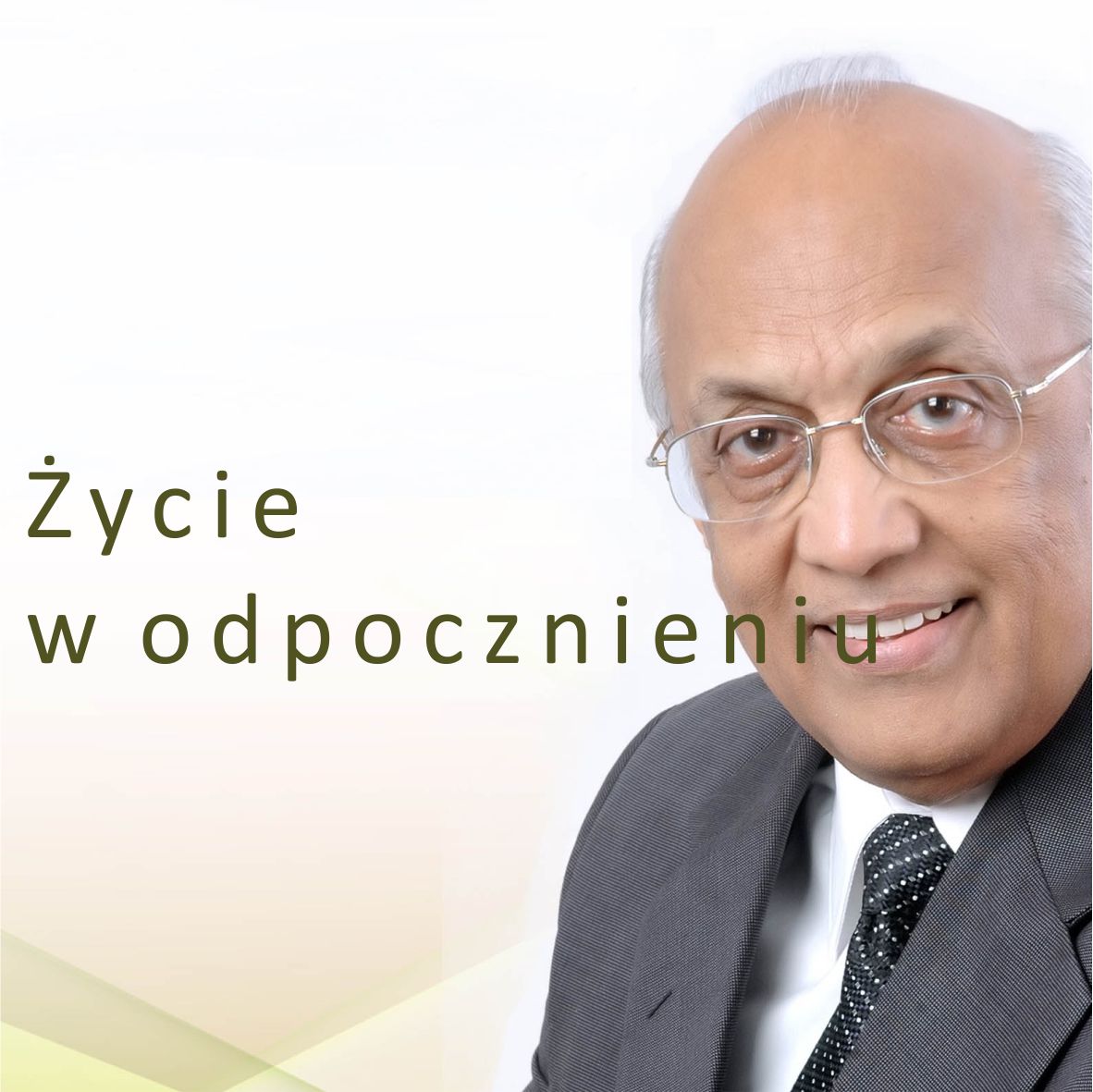 Życie w odpocznieniu